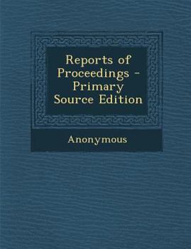 Paperback Reports of Proceedings Book