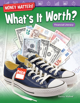 Paperback Money Matters: What's It Worth?: Financial Literacy Book