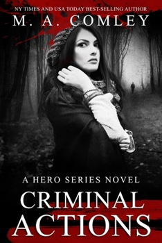 Criminal Actions - Book #5 of the Hero