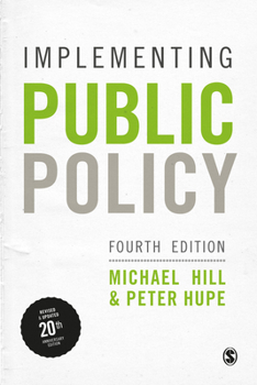 Paperback Implementing Public Policy: An Introduction to the Study of Operational Governance Book