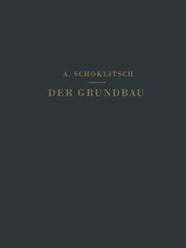 Paperback Der Grundbau: III. Teil. Wasserbau. 1. Band [German] Book