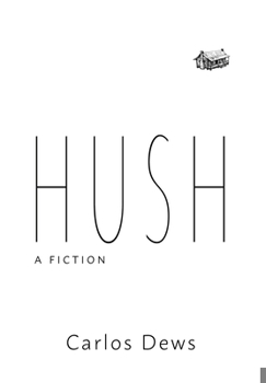 Hardcover Hush: A Fiction Book