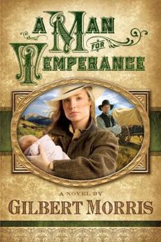 A Man for Temperance - Book #2 of the Wagon Wheels