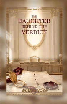 Paperback The Daughter Behind the Verdict Book