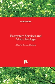 Hardcover Ecosystem Services and Global Ecology Book