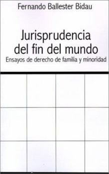 Paperback Jurisprudencia del Fin del Mundo [Spanish] Book
