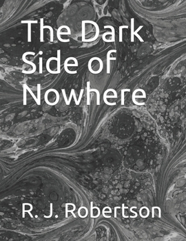 Paperback The Dark Side of Nowhere Book