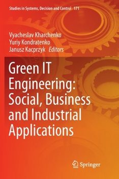 Paperback Green It Engineering: Social, Business and Industrial Applications Book