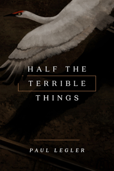 Paperback Half the Terrible Things Book