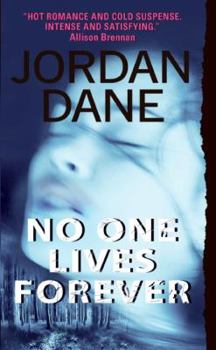 No One Lives Forever - Book #3 of the No One
