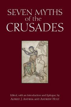 Paperback Seven Myths of the Crusades Book