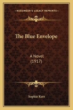 Paperback The Blue Envelope: A Novel (1917) Book