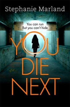 You Die Next - Book #2 of the Starke & Bell