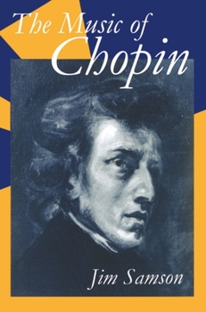 Paperback The Music of Chopin Book