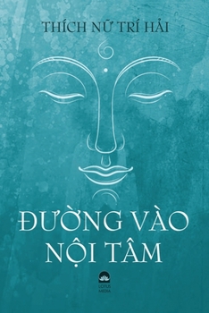 Paperback ÐƯỜng Vào NỘi Tâm [Vietnamese] Book