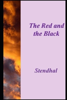 The Red and the Black "The Annotated Edition"