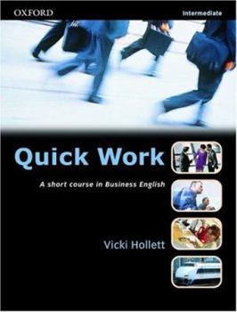 Paperback Quick Work: A Short Course in Business English Book