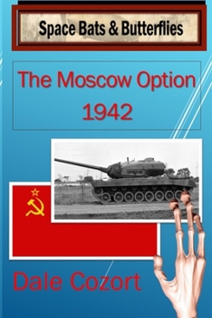 Paperback The Moscow Option-1942 Book