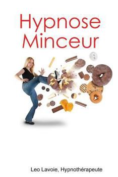 Paperback Hypnose Minceur [French] Book