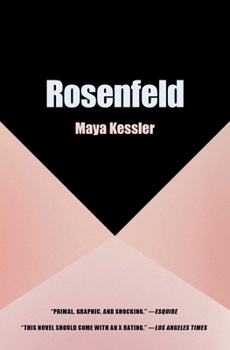 Rosenfeld: A Novel