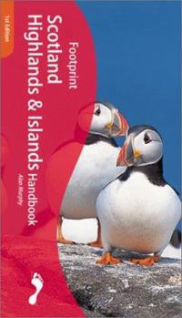 Paperback Footprint Scotland Highlands & Islands Handbook: The Travel Guide Book