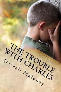 The Trouble With Charles - Book #9 of the Countdown to Armageddon