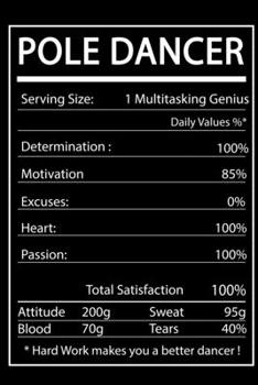 Pole Dancer: Pole Dancer Lined Notebook / Journal Gift For a Ballerina, Ballet Dancer, 120 Pages, 6x9, Soft Cover.