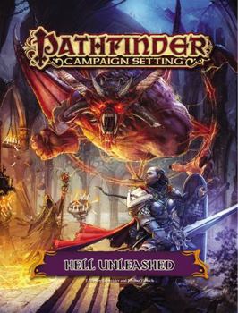 Paperback Pathfinder Campaign Setting: Hell Unleashed Book