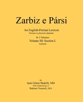 Paperback Zarbiz e Parsi: Volume III: Lexicon Book