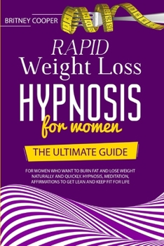 Paperback Rapid Weight Loss Hypnosis For Women Book
