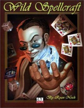 Paperback Wild Spellcraft (d20 Fantasy Roleplaying Supplement) Book
