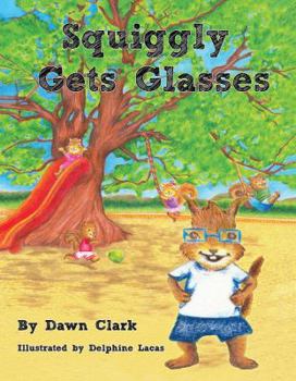 Paperback Squiggly Gets Glasses Book