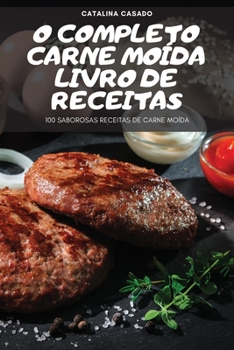 Paperback O Completo Carne Moída Livro de Receitas [Portuguese] Book
