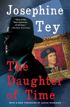 The Daughter of Time - Book #5 of the Inspector Alan Grant