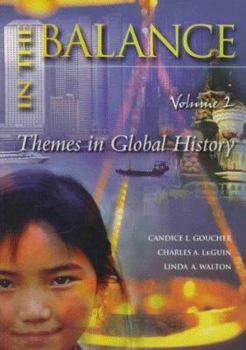 Paperback In the Balance: A Thematic Global History, Volume II Book