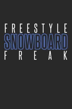 Freestyle Snowboard Freak: DIN A5 Notizbuch kariert (German Edition)