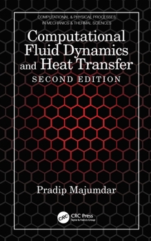 Paperback Computational Fluid Dynamics and Heat Transfer Book
