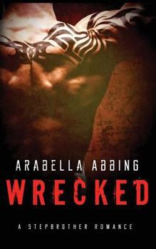 Paperback Wrecked: A Stepbrother Romance Novel Book