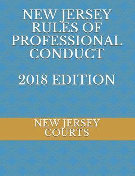 Paperback New Jersey Rules of Professional Conduct 2018 Edition Book