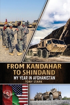 Paperback From Kandahar to Shindand: My Year in Afghanistan Book