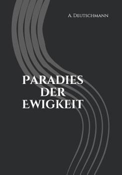 Paperback Paradies der Ewigkeit [German] Book