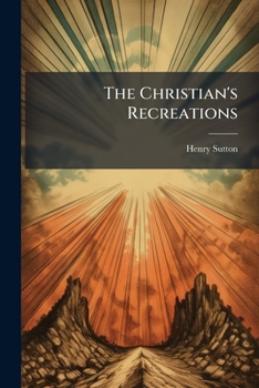 Paperback The Christian's Recreations Book