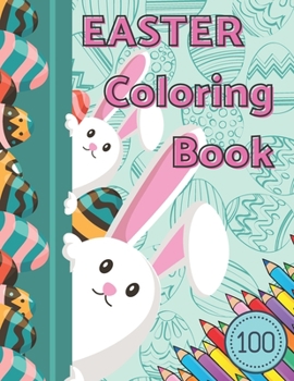 Paperback Easter Coloring Book: Big Easter Coloring Book for Kids with 100 Unique Designs to Color Book