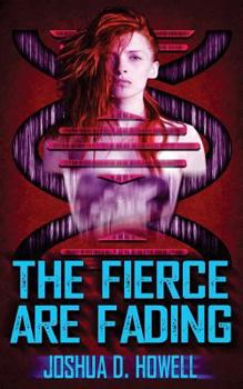 Paperback The Fierce Are Fading Book