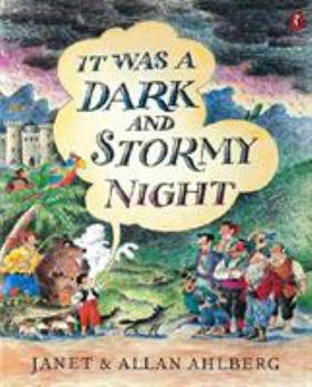 Paperback It Was a Dark and Stormy Night Book