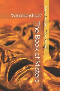 The Book of Misters: "Situationships"