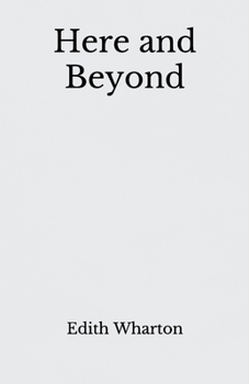 Paperback Here and Beyond: Beyond World's Classics Book