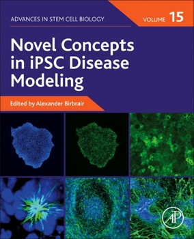 Paperback Novel Concepts in Ipsc Disease Modeling: Volume 15 Book