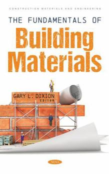 Hardcover The Fundamentals of Building Materials (Construction Materials and Engineering) Book