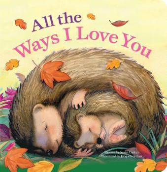 Board book All the Ways I Love You Book